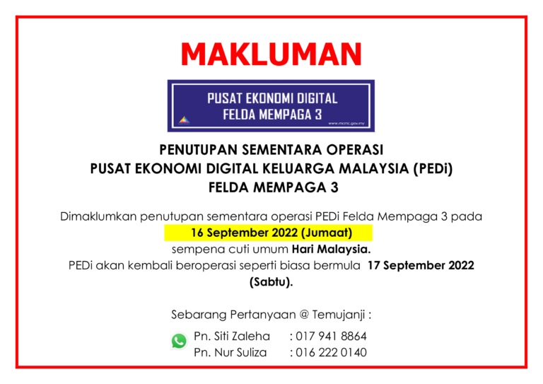 NOTIS PENUTUPAN BARU 2022 Hari Malaysia 1